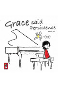 Grace said Persistence